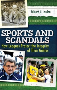 Abbildung von: Sports and Scandals - Praeger Publishers Inc