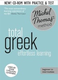 Cover: Total Greek Foundation Course: Learn Greek with the Michel Thomas Method - John Murray Learning