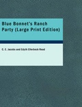 Cover: Blue Bonnet's Ranch Party - BiblioLife