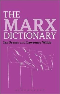 Enlarge image Cover: The Marx Dictionary - Continuum Publishing Corporation