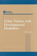 Cover: Crime Victims with Developmental Disabilities - National Academies Press