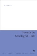 Cover: Towards the Sociology of Truth - Continuum Publishing Corporation