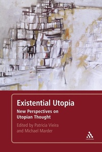 Enlarge image Cover: Existential Utopia - Bloomsbury Continuum