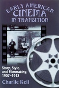 Cover: Early American Cinema in Transition - University of Wisconsin Press