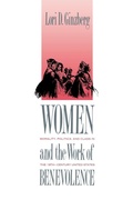 Cover: Women and the Work of Benevolence - Yale University Press