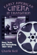 Cover: Early American Cinema in Transition - University of Wisconsin Press