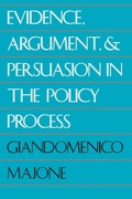 Cover: Evidence, Argument, and Persuasion in the Policy Process - Yale University Press