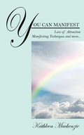 Cover: You Can Manifest - Outskirts Press