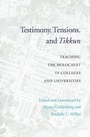 Cover: Testimony, Tensions, and Tikkun - University of Washington Press