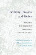 Cover: Testimony, Tensions, and Tikkun - University of Washington Press