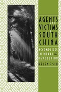 Cover: Agents and Victims in South China - Yale University Press