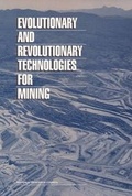 Cover: Evolutionary and Revolutionary Technologies for Mining - National Academies Press