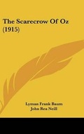 Cover: The Scarecrow Of Oz (1915) - Kessinger Publishing