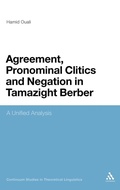 Cover: Agreement, Pronominal Clitics and Negation in Tamazight Berber - Continuum Publishing Corporation