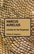 Cover: Marcus Aurelius: A Guide for the Perplexed - Bloomsbury Continuum
