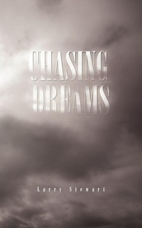 Enlarge image Cover: Chasing Dreams - Trafford Publishing
