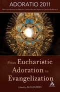Cover: From Eucharistic Adoration to Evangelization - Continuum Publishing Corporation