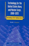 Cover: Technology for the United States Navy and Marine Corps, 2000-2035 Becoming a 21st-Century Force - National Academies Press
