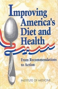 Abbildung von: Improving America's Diet and Health - National Academies Press