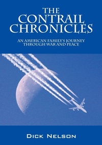 Enlarge image Cover: The Contrail Chronicles - Outskirts Press