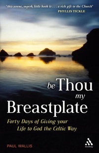 Abbildung von: Be Thou My Breastplate - Mowbray