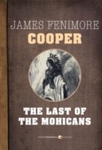 Enlarge image Cover: The Last Of The Mohicans - HarperCollins Canada