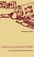 Cover: Experiencing Narrative Worlds - Yale University Press