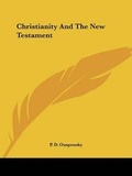 Abbildung von: Christianity And The New Testament - Kessinger Publishing