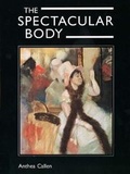 Cover: The Spectacular Body - Yale University Press
