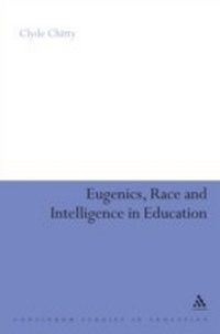 Bild: Eugenics, Race and Intelligence in Education - Continuum Publishing Corporation