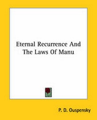 Abbildung von: Eternal Recurrence And The Laws Of Manu - Kessinger Publishing