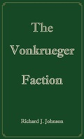 Cover: The VonKrueger Faction - Trafford Publishing