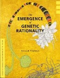 Cover: The Emergence of Genetic Rationality - University of Washington Press