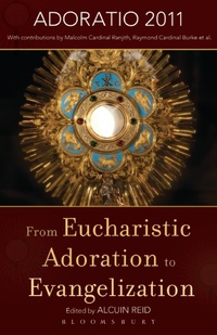 Abbildung von: From Eucharistic Adoration to Evangelization - Burns & Oates Ltd