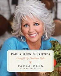 Abbildung von: Paula Deen & Friends - Simon + Schuster LLC