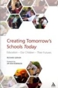 Cover: Creating Tomorrow's Schools Today - Continuum Publishing Corporation