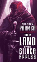 Cover: The Land of the Silver Apples - Saga Press