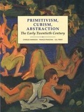 Cover: Primitivism, Cubism, Abstraction - Yale University Press