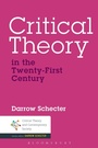 Cover: Critical Theory in the Twenty-First Century - Bloomsbury Academic USA