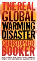 Cover: The Real Global Warming Disaster - Bloomsbury Academic USA