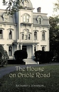 Cover: The House on Oriole Road - Trafford Publishing