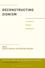 Cover: Deconstructing Zionism - Bloomsbury Academic USA