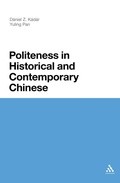 Cover: Politeness in Historical and Contemporary Chinese - Bloomsbury Academic USA