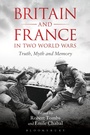 Cover: Britain and France in Two World Wars - Bloomsbury Academic USA