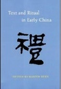 Cover: Text and Ritual in Early China - University of Washington Press