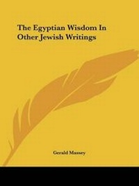 Abbildung von: The Egyptian Wisdom In Other Jewish Writings - Kessinger Publishing