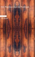 Abbildung von: The Pharisee and the Publican - BiblioLife