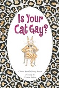 Cover: Is Your Cat Gay? - Simon + Schuster LLC