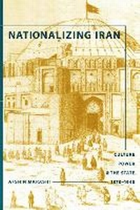 Bild vergrößern Bild: Nationalizing Iran - University of Washington Press