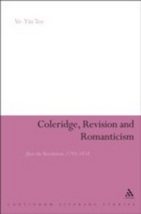 Enlarge image Cover: Coleridge, Revision and Romanticism - Continuum Publishing Corporation